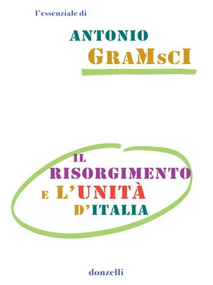 cover image of Il risorgimento e l'unità d'Italia